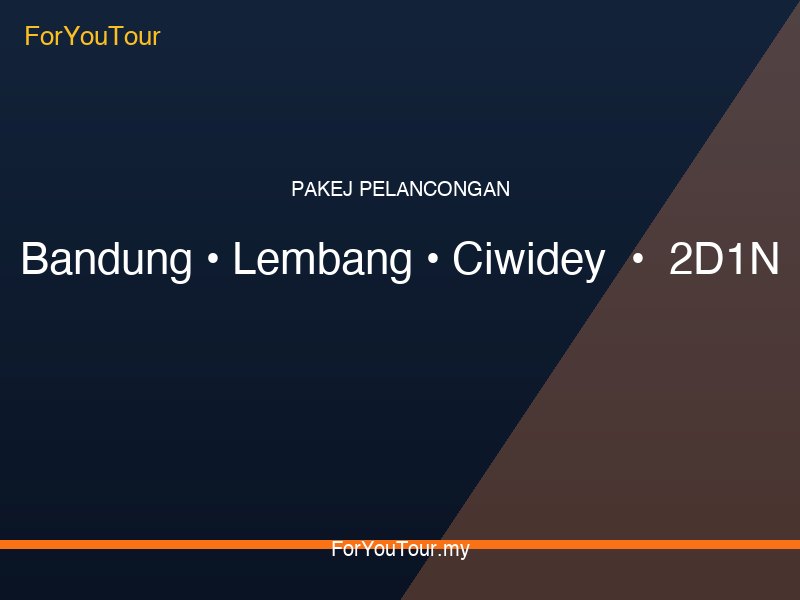 Bandung Lembang Ciwidey Combo