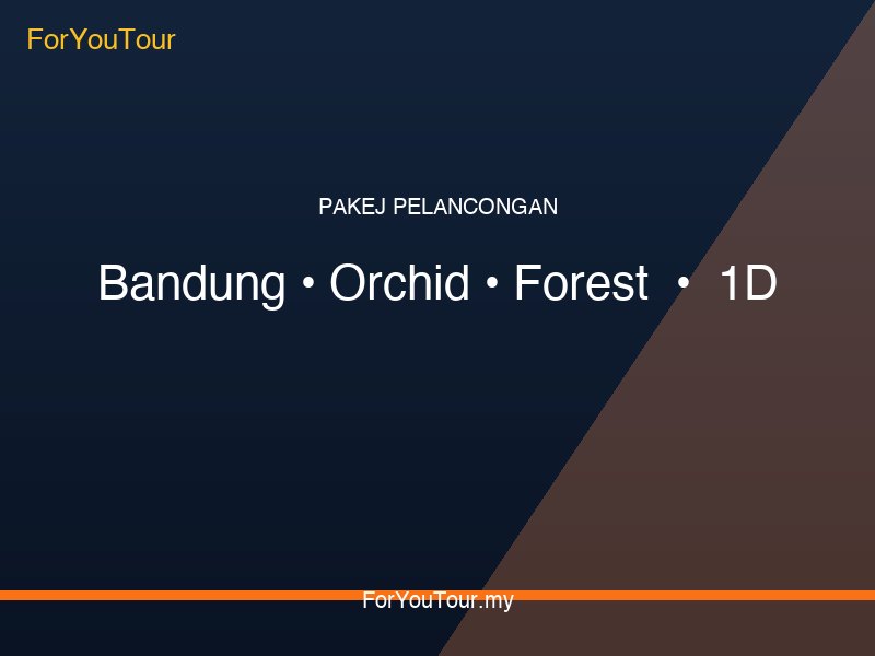 Bandung Orchid Forest 1d