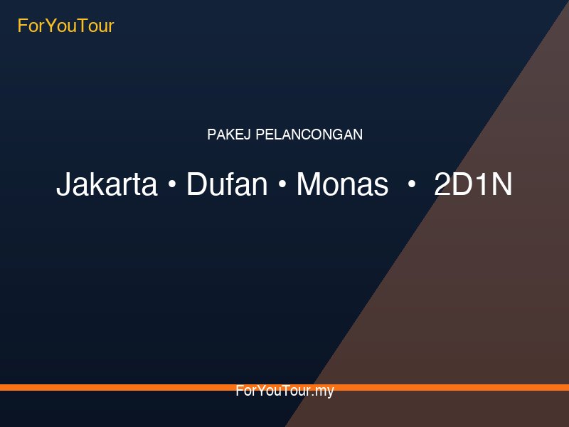 Jakarta Dufan Monas Kotatua